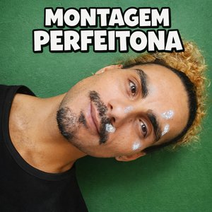 MONTAGEM PERFEITONA - Super Slowed