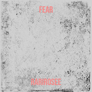 Fear