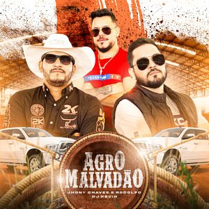 Agro Malvadão