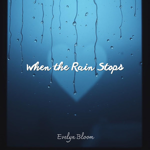 When the Rain Stops