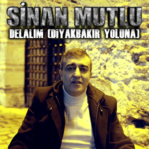 Delalım (Diyarbakır Yoluna)