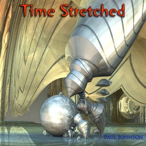 Time Stretched