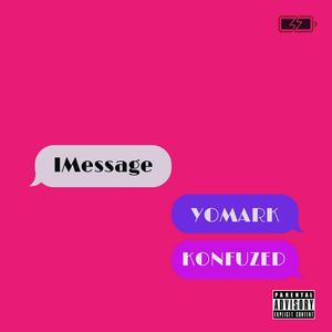 iMessage (feat. Konfuzed)