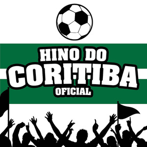 Hino do Coritiba (Hino Oficial)