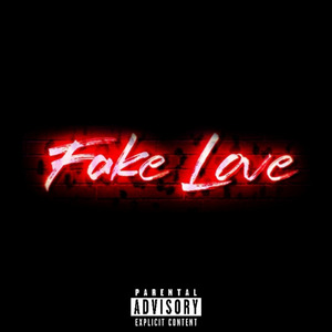 FAKE LOVE