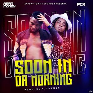 soon in the morning (feat. PCK)