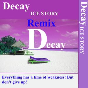 Decay(LESAK-32 ReVision)