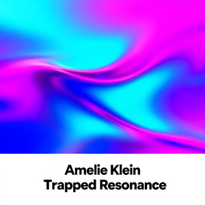 Trapped Resonance (Original Mix)