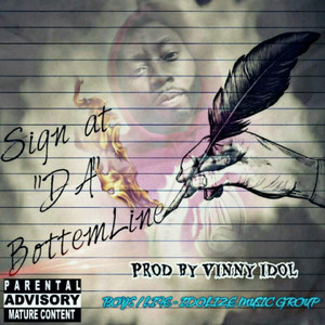 Sign at da Bottem Line