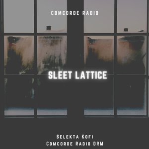 Sleet Lattice