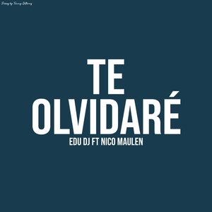 Te Olvidaré