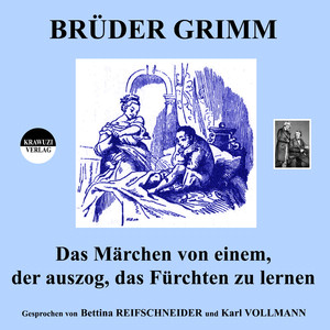 Das Märchen von einem, der auszog das Fürchten zu lernen (Teil 7)