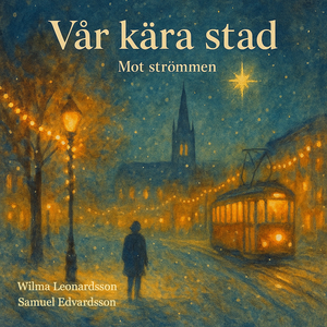 Vår kära stad