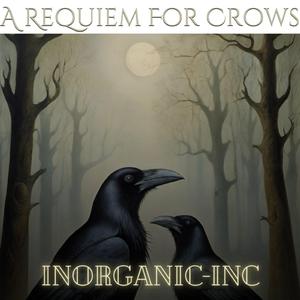 A Requiem for Crows