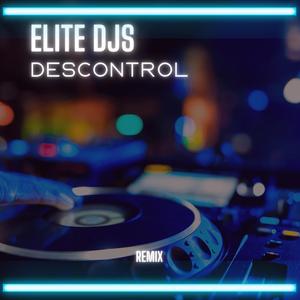 Descontrol (Remix)