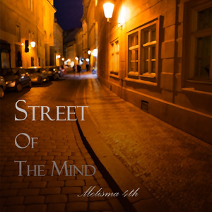 스트릿 오브 더 마인드 (Street Of The Mind)