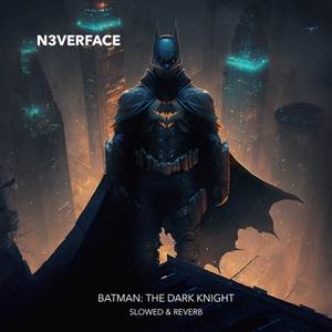 Antrozous (From "The Dark Knight") (Slowed & Reverb)