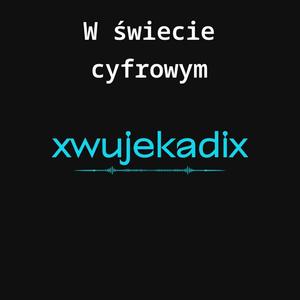 W świecie cyfrowym
