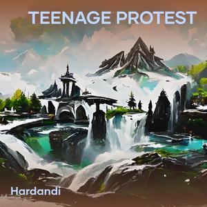 Teenage Protest