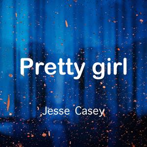 Pretty Girl