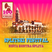 100 Originalnih Pjesama - Splitski Festival - Ništa Kontra Splita