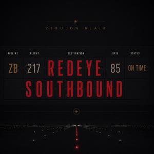 REDEYE SOUTHBOUND