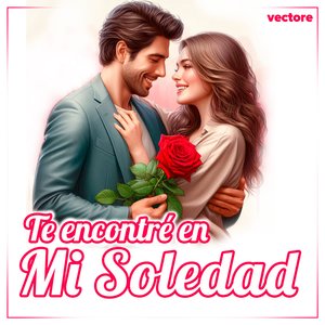 Te Encontré En Mi Soledad