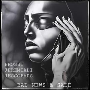 BAD NEWS (feat. Jescobars)