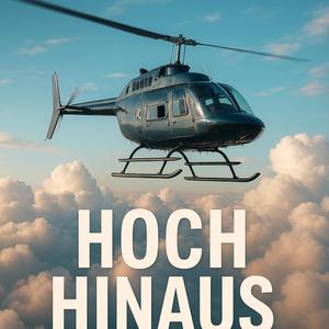 Hoch hinaus!