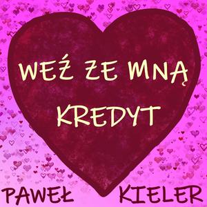 Weź Ze Mną Kredyt