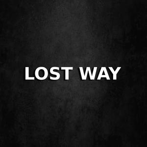 Lost Way To Hell