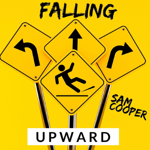 Falling Upward