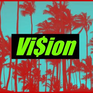 Vi$ion
