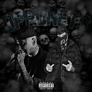 OPPONENTS (feat. MERTA)