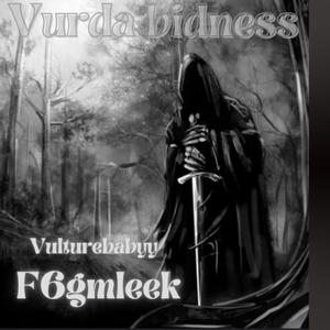 Vurda bidness (feat. F6gmleek)