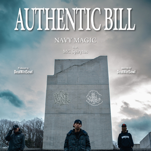 AUTHENTIC BILL (feat. MC Spirytus)