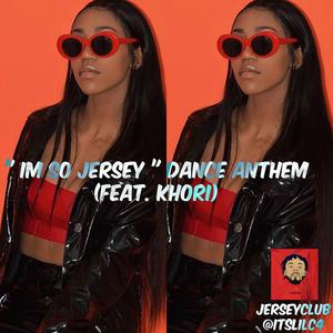 I'm So Jersey Dance Anthem