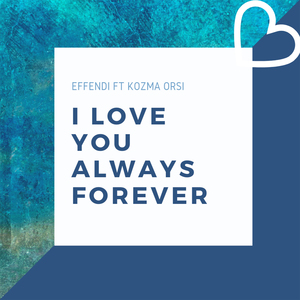 I love you always forever (Radio Edit)