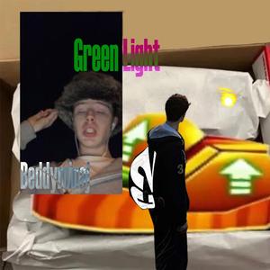 Green Light (beddyminaj release, c2 feature) (feat. beddyminaj)