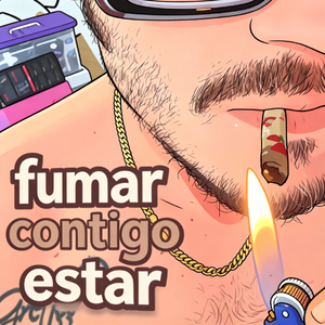 FUMAR CONTIGO ESTAR