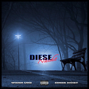 Diese Nacht