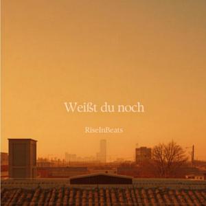 Weißt du noch