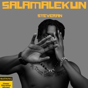 Steveran Salamalekun (feat. Steveran)