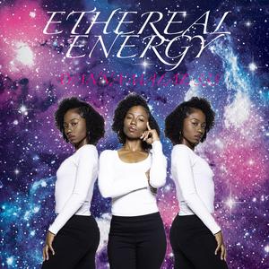 Ethereal Energy, Pt. 1