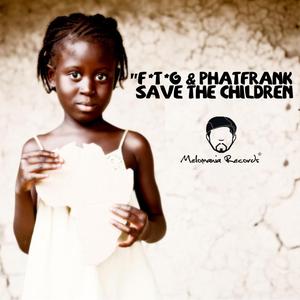 Save the Children (F☆T☆G & Jointhedots D-Room Instrumental Dub Mix)