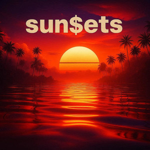 Sun$ets