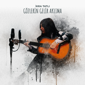 Gözlerin Gelir Aklıma