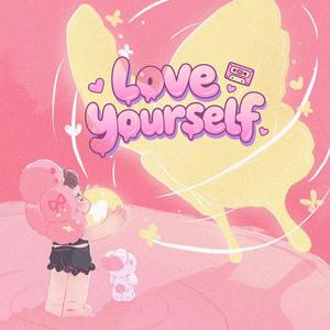 Love yourself