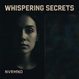 Whispering Secrets (Radio Edit)