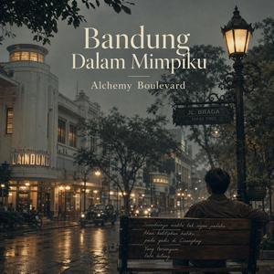 Bandung Dalam Mimpiku